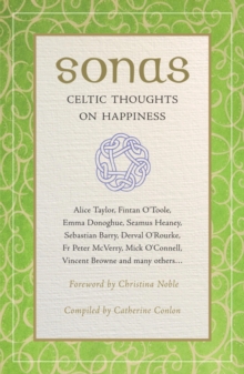 Sonas: Celtic Thoughts on Happiness