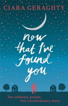 Now That I've Found You, Paperback Book Now That I've Found You, Paperback Book