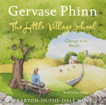 The Little Village School : A Little Village School Novel, CD-Audio Book The Little Village School : A Little Village School Novel, CD-Audio Book