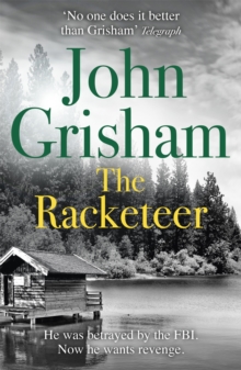 The Racketeer : The edge of your seat thriller everyone needs to read