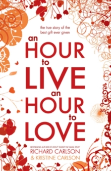 An Hour to Live, an Hour to Love