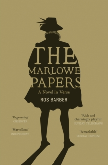 The Marlowe Papers, Paperback / softback Book The Marlowe Papers, Paperback / softback Book