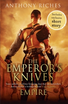 The Emperor's Knives: Empire VII, Hardback Book The Emperor's Knives: Empire VII, Hardback Book