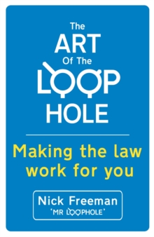 The Art of the Loophole : David Beckham's lawyer teaches you how to make the law work for you