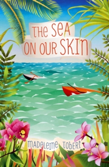 The Sea on Our Skin