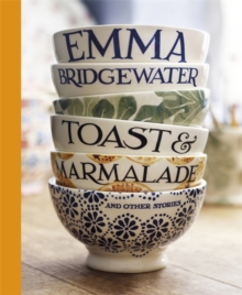 Toast & Marmalade : And Other Stories, Hardback Book Toast & Marmalade : And Other Stories, Hardback Book