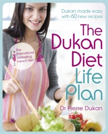 The Dukan Diet Life Plan, Hardback Book The Dukan Diet Life Plan, Hardback Book