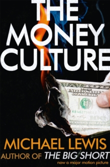 The Money Culture