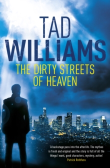 The Dirty Streets of Heaven : Bobby Dollar 1