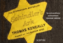 Schindler's Ark (flipback edition), Paperback / softback Book Schindler's Ark (flipback edition), Paperback / softback Book