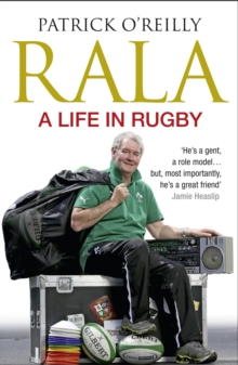 Rala : A Life in Rugby