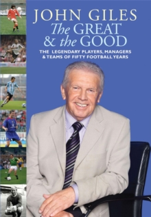 The Great and the Good, Hardback Book The Great and the Good, Hardback Book