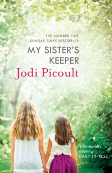 My Sister's Keeper, Paperback / softback Book My Sister's Keeper, Paperback / softback Book