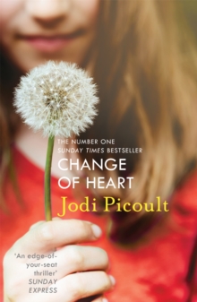 Change of Heart : a totally gripping emotional thriller