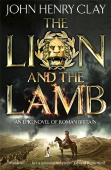 The Lion and the Lamb, Paperback / softback Book The Lion and the Lamb, Paperback / softback Book
