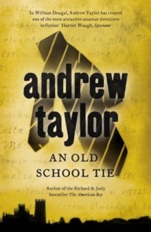 An Old School Tie : William Dougal Crime Series Book 4