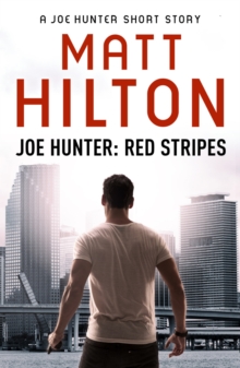 Red Stripes - A Joe Hunter Short Story