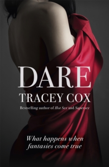 Dare : What happens when fantasies come true