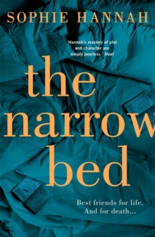 The Narrow Bed : an absolutely gripping and unputdownable crime thriller packed with twists