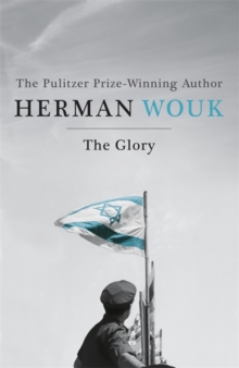 The Glory : The dramatic historical masterpiece by the Pulitzer Prize-winning author