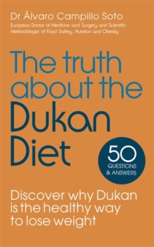 The Truth About the Dukan Diet, Paperback Book The Truth About the Dukan Diet, Paperback Book