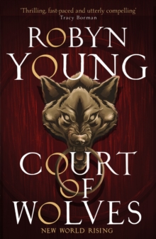 Court of Wolves : New World Rising Series Book 2