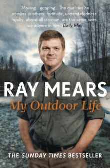 My Outdoor Life : The Sunday Times Bestseller