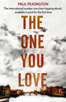 The One You Love : Emma Holden Suspense Mystery Trilogy, Paperback Book The One You Love : Emma Holden Suspense Mystery Trilogy, Paperback Book
