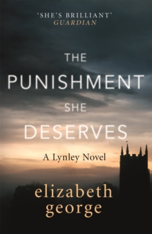 The Punishment She Deserves : An Inspector Lynley Novel: 20