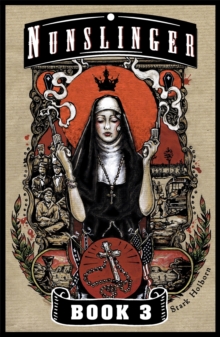 Nunslinger 3 : A Pilgrim and a Stranger