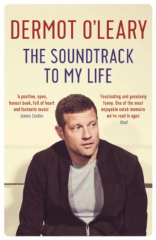 The Soundtrack to My Life, Paperback / softback Book The Soundtrack to My Life, Paperback / softback Book