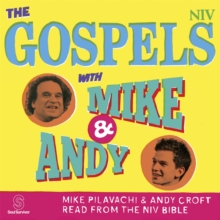 The Gospels with Mike and Andy, CD-Audio Book The Gospels with Mike and Andy, CD-Audio Book