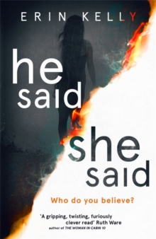 He Said/She Said : the gripping Sunday Times bestseller with a shocking twist, Hardback Book He Said/She Said : the gripping Sunday Times bestseller with a shocking twist, Hardback Book