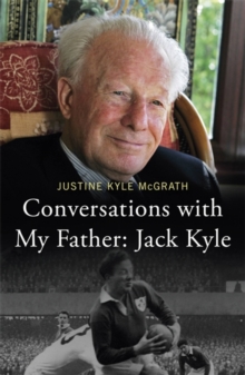 Conversations with My Father - Jack Kyle, Paperback Book Conversations with My Father - Jack Kyle, Paperback Book