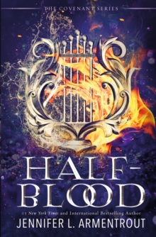 Half-Blood : The unputdownable first book in the acclaimed Covenant series!