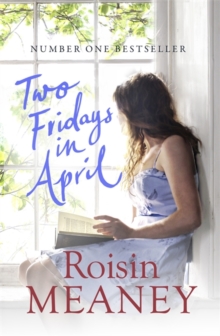 Two Fridays in April: From the Number One Bestselling Author, Paperback / softback Book Two Fridays in April: From the Number One Bestselling Author, Paperback / softback Book