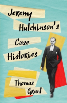 Jeremy Hutchinson's Case Histories : From Lady Chatterley's Lover to Howard Marks, Hardback Book Jeremy Hutchinson's Case Histories : From Lady Chatterley's Lover to Howard Marks, Hardback Book