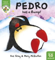 Pedro Has a Bump!, Paperback Book Pedro Has a Bump!, Paperback Book