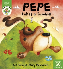 Get Well Friends: Pepe takes a Tumble, Paperback / softback Book Get Well Friends: Pepe takes a Tumble, Paperback / softback Book