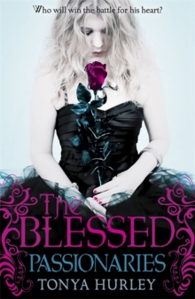 The Blessed: Passionaries : Book 2, Paperback Book The Blessed: Passionaries : Book 2, Paperback Book