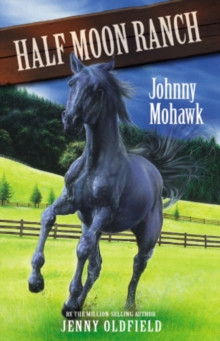 Johnny Mohawk : Book 4