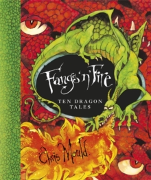 Fangs 'n' Fire : Ten Dragon Tales, Paperback Book Fangs 'n' Fire : Ten Dragon Tales, Paperback Book