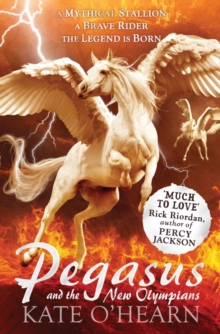 Pegasus and the New Olympians : Book 3