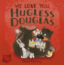 We Love You, Hugless Douglas, Paperback Book We Love You, Hugless Douglas, Paperback Book