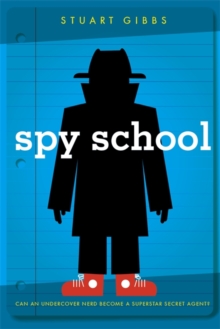 Spy School, Paperback Book Spy School, Paperback Book