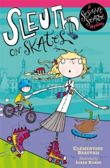 Sesame Seade Mysteries: Sleuth on Skates : Book 1, Paperback Book Sesame Seade Mysteries: Sleuth on Skates : Book 1, Paperback Book