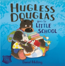 Hugless Douglas Goes to Little School, Paperback Book Hugless Douglas Goes to Little School, Paperback Book