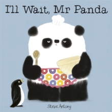 I'll Wait, Mr Panda, Hardback Book I'll Wait, Mr Panda, Hardback Book
