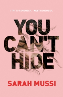 You Can't Hide, Paperback / softback Book You Can't Hide, Paperback / softback Book