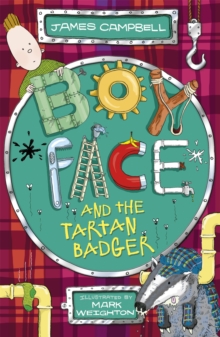 Boyface and the Tartan Badger, Paperback / softback Book Boyface and the Tartan Badger, Paperback / softback Book